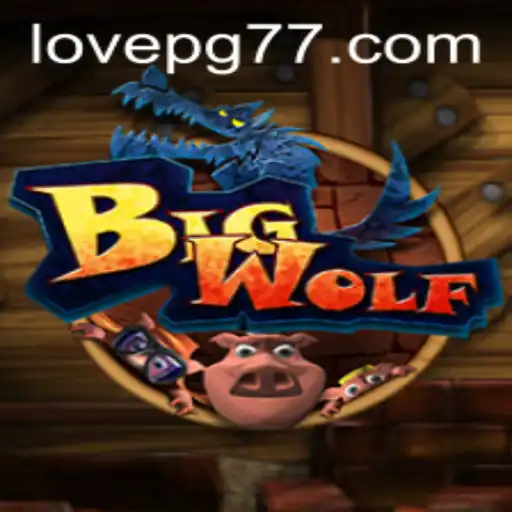 BigWolf: Love PG and Its Unique Gameplay Experience